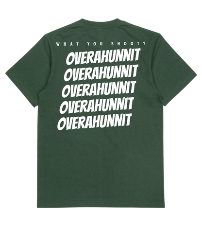 Green What You Shoot? T-Shirt